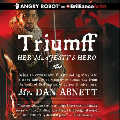 Triumff: Her Majesty's Hero Audibook, by Dan Abnett