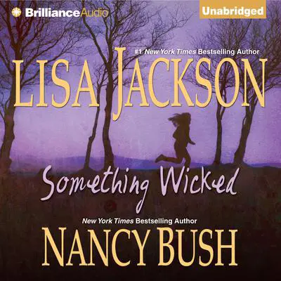 Something Wicked Audibook, by Lisa Jackson