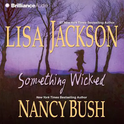 Something Wicked Audibook, by Lisa Jackson