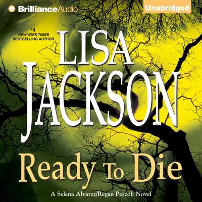 Ready to Die Audibook, by Lisa Jackson