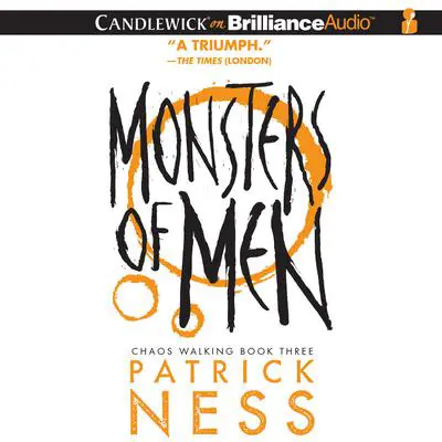 Monsters of Men Audibook, by Patrick Ness