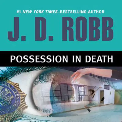 Possession in Death Audibook, by J. D. Robb