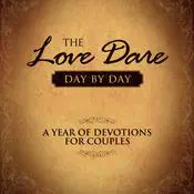 The Love Dare Day by Day