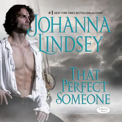 That Perfect Someone Audibook, by Johanna Lindsey
