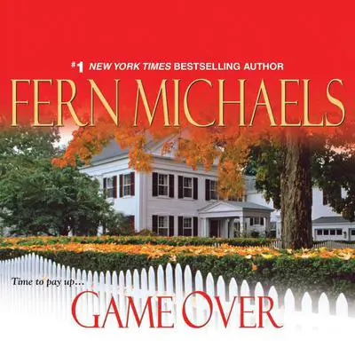 Game Over Audibook, by Fern Michaels
