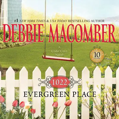 1022 Evergreen Place Audibook, by Debbie Macomber