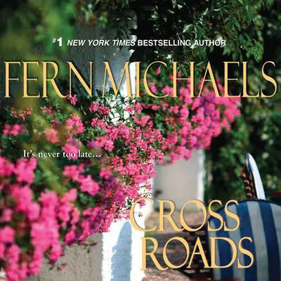 Cross Roads Audibook, by Fern Michaels