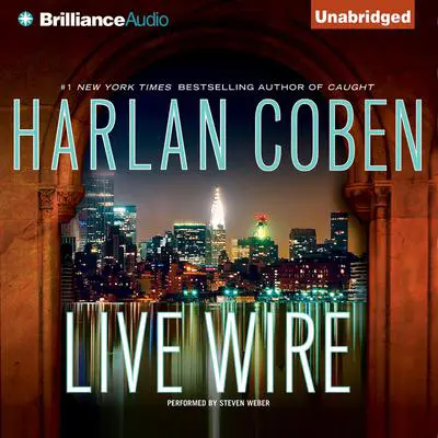 Live Wire Audibook, by Harlan Coben