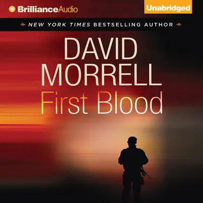 First Blood Audibook, by David Morrell