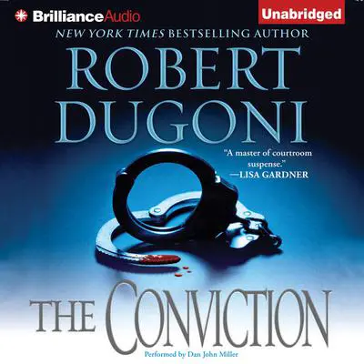 The Conviction: A Novel Audibook, by Robert Dugoni
