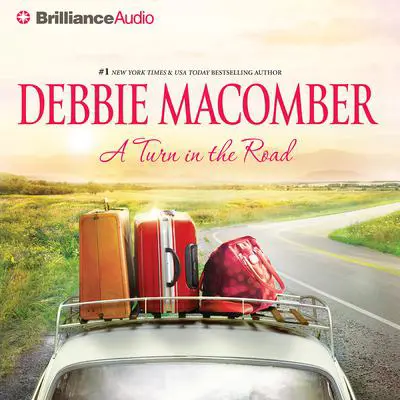 A Turn in the Road Audibook, by Debbie Macomber