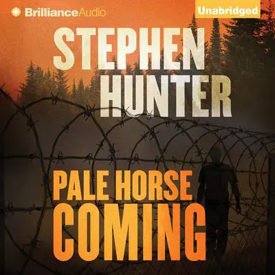 Pale Horse Coming Audibook, by Stephen Hunter