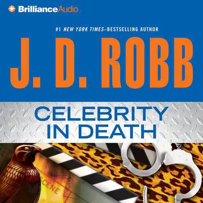 Celebrity in Death Audibook, by J. D. Robb