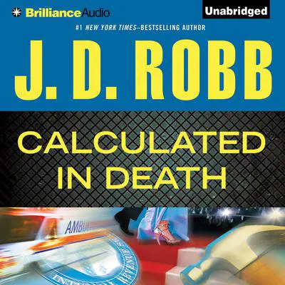 Calculated In Death Audibook, by J. D. Robb