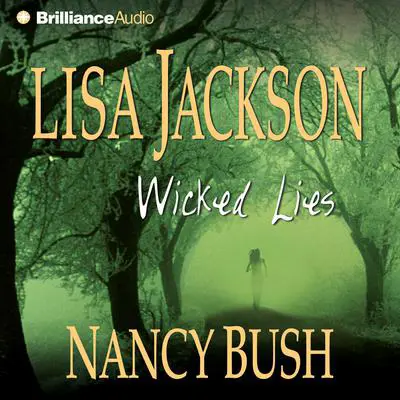 Wicked Lies Audibook, by Lisa Jackson