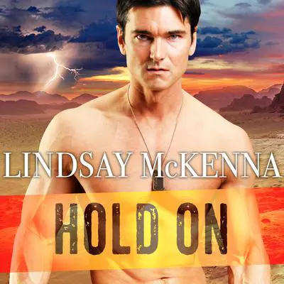 Hold On Audibook, by Lindsay McKenna