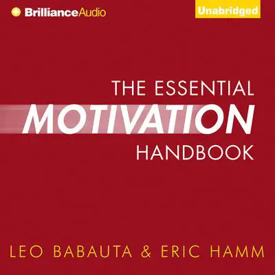 The Essential Motivation Handbook Audibook, by Leo Babauta
