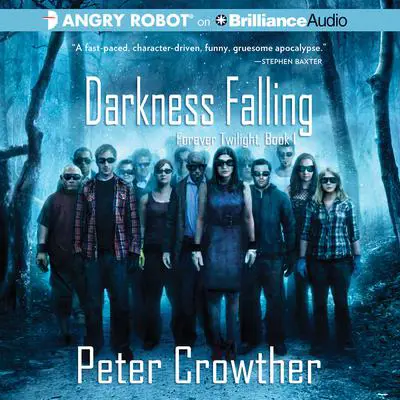 Darkness Falling Audibook, by Peter Crowther