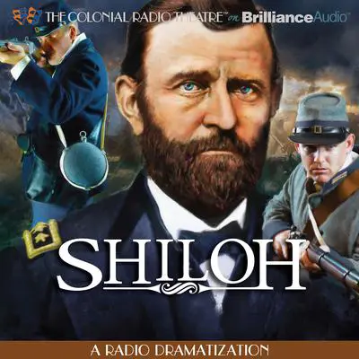 Shiloh: A Radio Dramatization Audibook, by Jerry Robbins