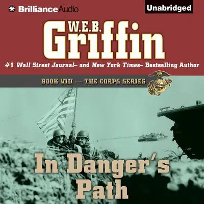 In Danger's Path Audibook, by W. E. B. Griffin