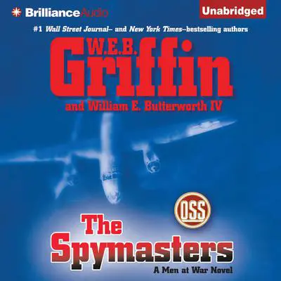 The Spymasters Audibook, by W. E. B. Griffin