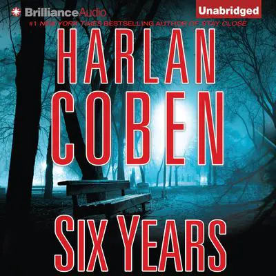 Six Years Audibook, by Harlan Coben