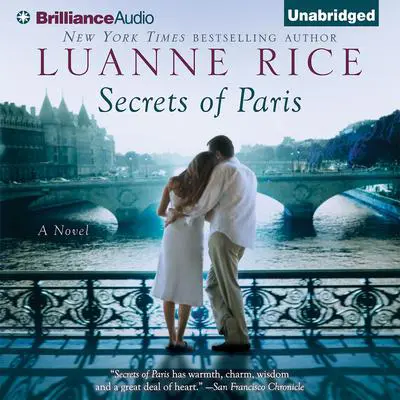 Secrets of Paris Audibook, by Luanne Rice