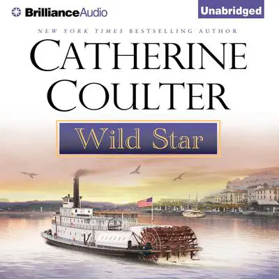 Wild Star Audibook, by Catherine Coulter