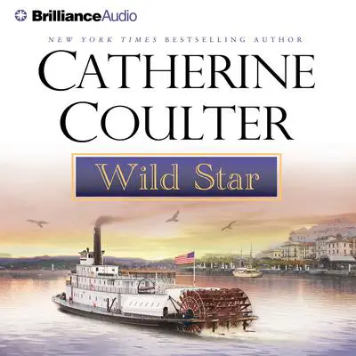 Wild Star Audibook, by Catherine Coulter