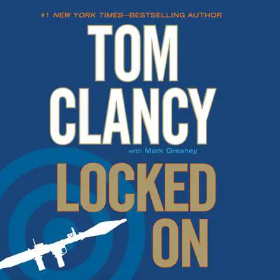 Locked On Audibook, by Tom Clancy