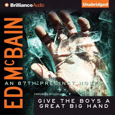 Give the Boys a Great Big Hand Audibook, by Ed McBain
