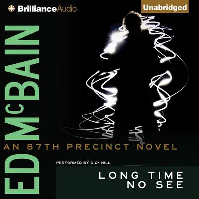 Long Time No See Audibook, by Ed McBain