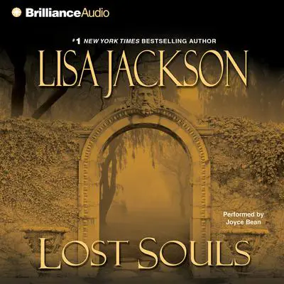 Lost Souls Audibook, by Lisa Jackson