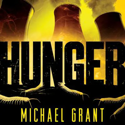 Hunger Audibook, by Michael Grant