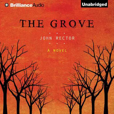 The Grove Audibook, by John Rector