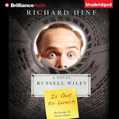 Russell Wiley is Out to Lunch Audibook, by Richard Hine