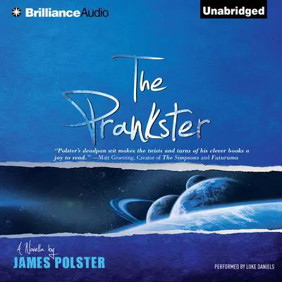 The Prankster: A Novella Audibook, by James Polster