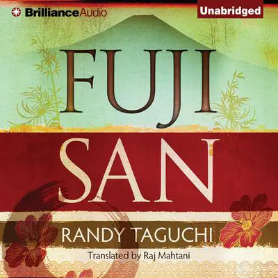 Fujisan Audibook, by Randy Taguchi