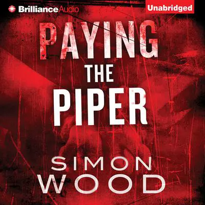 Paying the Piper Audibook, by Simon Wood