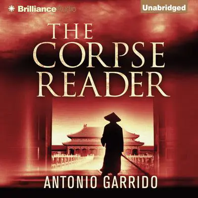 The Corpse Reader Audibook, by Antonio Garrido