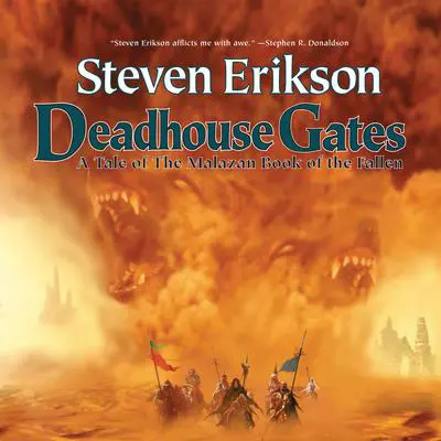 Deadhouse Gates Audibook, by Steven Erikson