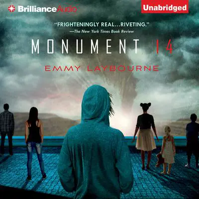 Monument 14 Audibook, by Emmy Laybourne