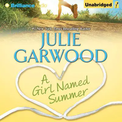 A Girl Named Summer Audibook, by Julie Garwood