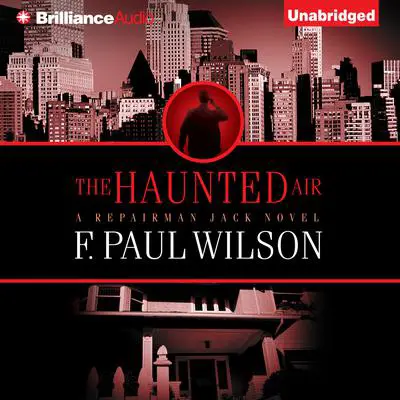 The Haunted Air Audibook, by F. Paul Wilson