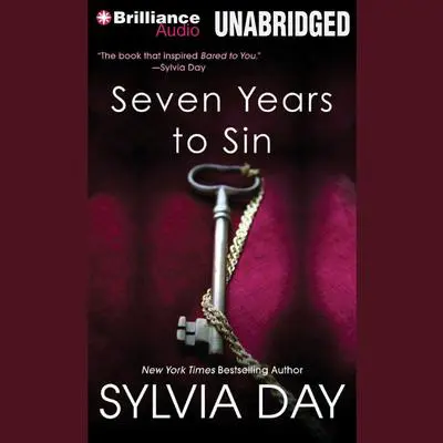 Seven Years to Sin Audibook, by Sylvia Day
