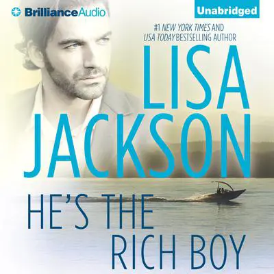 He's the Rich Boy Audibook, by Lisa Jackson