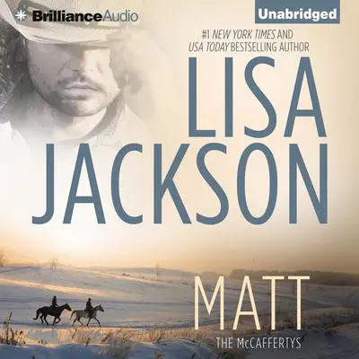 Matt Audibook, by Lisa Jackson