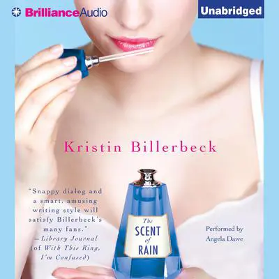 The Scent of Rain Audibook, by Kristin Billerbeck