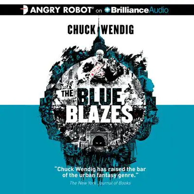 The Blue Blazes Audibook, by Chuck Wendig