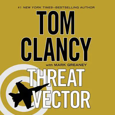 Threat Vector Audibook, by Tom Clancy